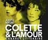 Colette & l'Amour - Le Théâtre de Poche Montparnasse - Le Petit Poche