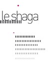 Le Shaga - Athénée - Théâtre Louis Jouvet