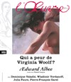 Qui a peur de Virginia Woolf ? - Théâtre de l'Oeuvre