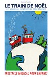 Le Train de Noël - Théâtre Essaion