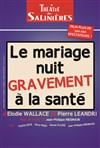 Le mariage nuit gravement à la santé - La Coupole