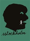 SStockholm - Théâtre de la Tempête - Cartoucherie