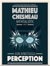 Mathieu Chesneau dans Perception - Salle Victor Hugo