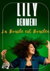 Lily Benmeni dans La boucle est bouclée - Le Point Comédie