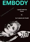 Embody - Théâtre de l'Eau Vive