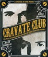 Cravate club - Café Théâtre du Têtard
