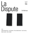 La Dispute - Théâtre Lepic