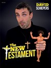 David Schiepers dans The New Testament - La Compagnie du Café-Théâtre - Petite salle
