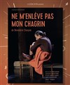 Ne m'enlève pas mon chagrin - Théâtre Artisse