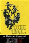 Accords Nomades - Théâtre du Gouvernail