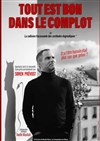 Soren Prévost dans Tout est bon dans le complot - Les Trois Ducs