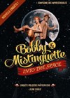Bobby & Mistinguette into the space - Théâtre des Préambules