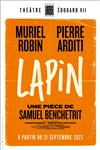 Lapin - Théâtre Edouard VII