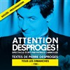 Attention Desproges ! - Théâtre de Poche Montparnasse - Le Poche