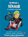 Hommage à Renaud - L'Odeon Montpellier