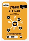 L'amour à la carte - Le Complexe Café-Théâtre - salle du haut