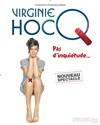 Virginie Hocq dans Pas d'inquiétude - L'Olympia