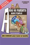 Ados vs Parents : mode d'emploi - La Comédie de Nice