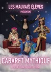 Cabaret Mythique - Théâtre des 2 Rives