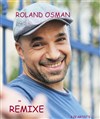 Roland Osman se Remixe - Le Paris de l'Humour