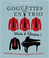 Goguettes en trio (mais à quatre) - Forum Léo Ferré