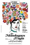 Les monologues du vagin - Studio Marigny