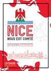 Nice nous est Comté - Théâtre L'Alphabet
