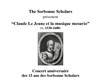 Claude Le Jeune et la musique mesurée - Amphithéâtre Richelieu de la Sorbonne