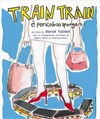 Train Train - Le Théâtre des Béliers