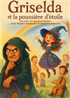Griselda et la poussière d'étoile - La comédie d'Amiens 