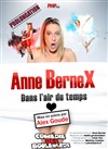 Anne Bernex dans L'air du temps - Le Métropole