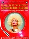 Le jour où je suis devenue chanteuse black - La Manufacture des Abbesses