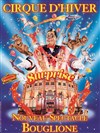 Le Cirque d'Hiver Bouglione dans Surprise - Cirque d'Hiver Bouglione
