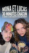 Mona et Lucas dans 30 minutes chacun - Wash Bar