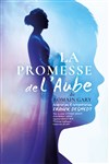 La promesse de l'aube - Le Théâtre des Muses
