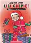 Joyeux Noël Lili Chipie - Théâtre des Préambules