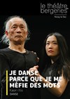 Je danse parce que je me méfie des mots - Théâtre des Bergeries