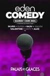 Eden Comedy : Un an de rires ! - Palais des Glaces - Grande salle