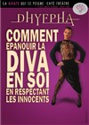 Dhyepha dans Comment épanouir la Diva en soi en respectant les innocents - La Girafe