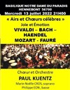 Paul Kuentz : Airs et choeurs célèbres - Basilique Notre-Dame du Paradis
