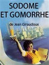 Sodome et Gomorrhe - Théâtre du Nord-Ouest