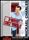 Mickaël Charles dans Mickaël Charles s'invite chez vous - Café Oscar