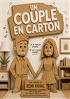 Un couple en carton - Théâtre du Marais