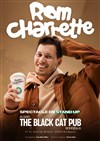 Rom Charrette dans Bonne Personne - Black Cat Comedy Club