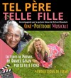 Tel père, telle fille... - Théâtre Chez Colette