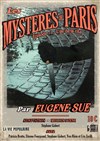 Les mystères de Paris - Théâtre Strapontin