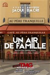 Un air de famille - Théâtre Montmartre Galabru