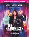 Les braqueuses - Casino Théâtre Barrière