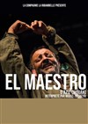 El Maestro - Al Andalus Théâtre