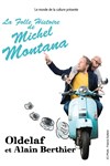 Oldelaf et Alain Berthier dans La Folle Histoire de Michel Montana - Salle Paul Fort